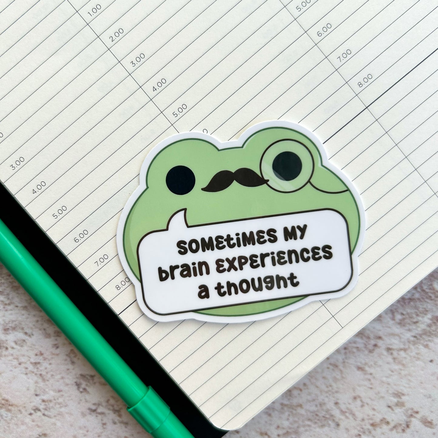 Sometimes my brain experiences a thought | die cut frog sticker