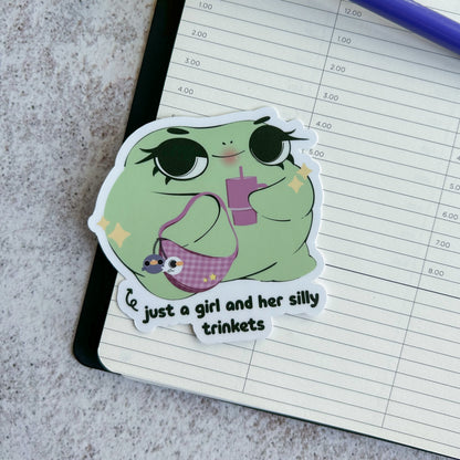 "Just a girl and her silly trinkets" frog sticker - die cut sticker
