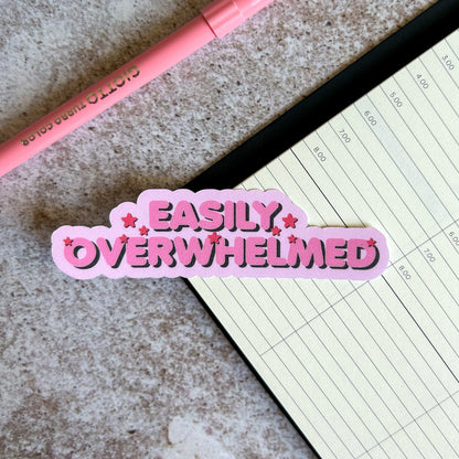 Easily overwhelmed die cut sticker | glitter sticker | bujo | cute stationery | journaling sticker | vinyl sticker | laptop sticker | quote