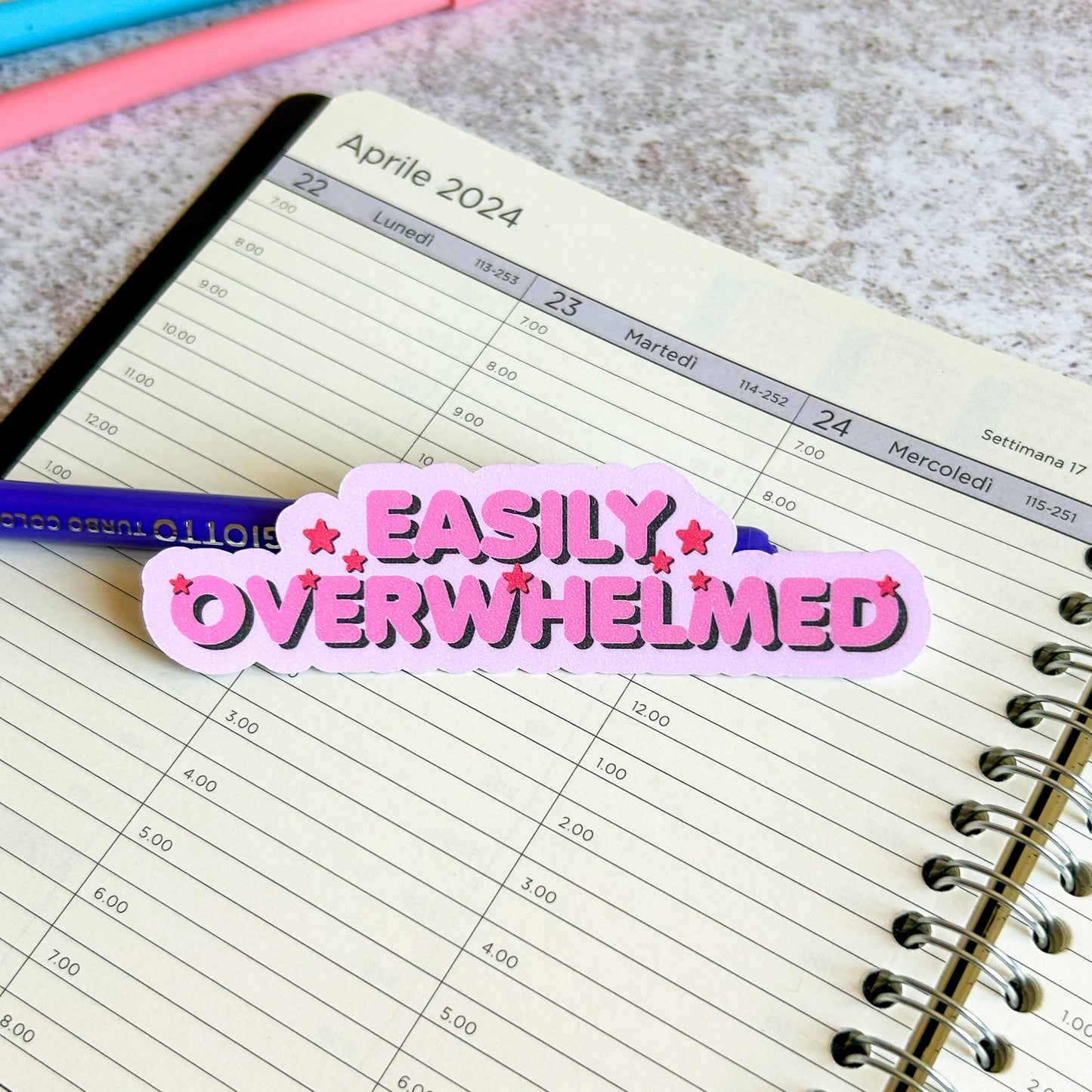 Easily overwhelmed die cut sticker | glitter sticker | bujo | cute stationery | journaling sticker | vinyl sticker | laptop sticker | quote