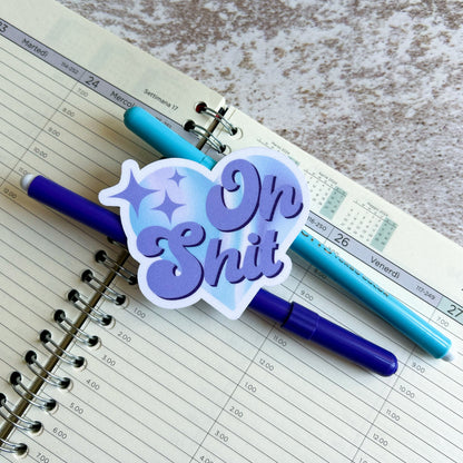 Oh shit die cut sticker | glitter sticker | bujo | cute stationery | journaling sticker | vinyl sticker | laptop stickers | quote